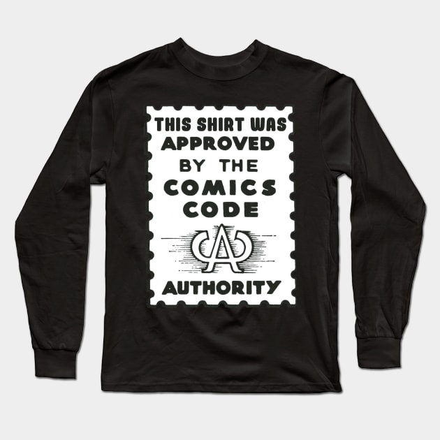 Comics Code Long Sleeve T-Shirt by ComicBook Clique